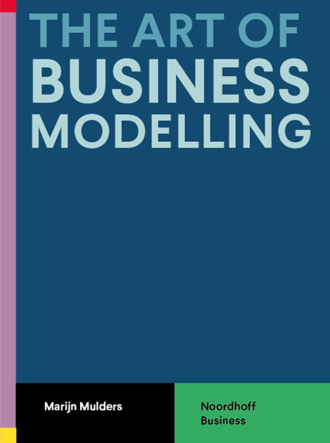 The Art of Business Modelling